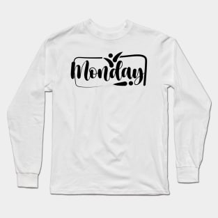 Monday Long Sleeve T-Shirt